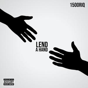 Lend A Hand (Explicit)