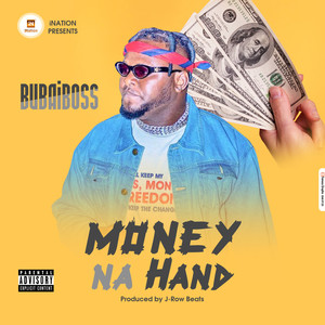 Money Na Hand (Freestyle) [Explicit]