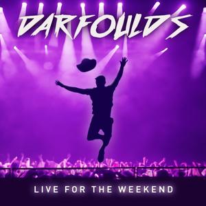 Live For The Weekend (Live)