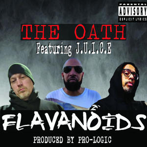 The Oath (feat. MC JUICE) (Explicit)
