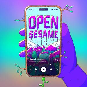 Open Sesame (feat. Andrés) [Explicit]