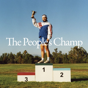 The People's Champ (Explicit)