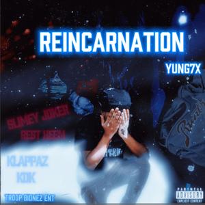 Reincarnation (Explicit)