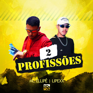 2 Profissões (Explicit)