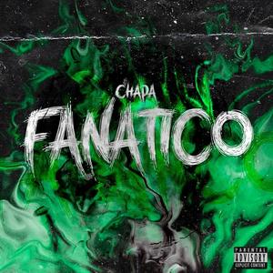 Fanatico (Explicit)