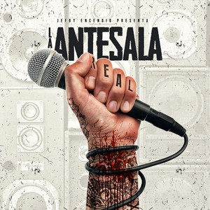 La Antesala (Explicit)