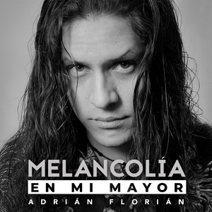 Melancolía en Mi Mayor