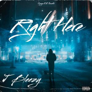 Right Here (Explicit)