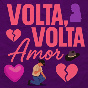 Volta, Volta Amor