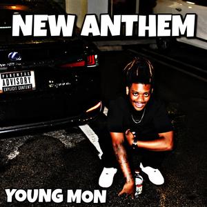 New Anthem (Explicit)