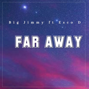Far Away