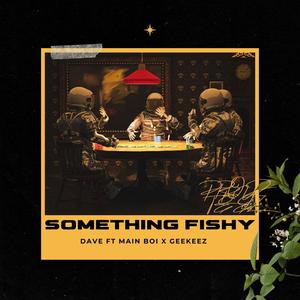 Something Fishy (Explicit)