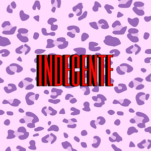 Indecente