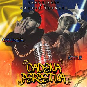CADENA PERPETUA (feat. Smooth Jhonnie) (Explicit)