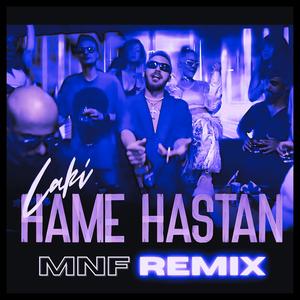 Hame Hastan (Mr.MNF Remix Radio Edit)