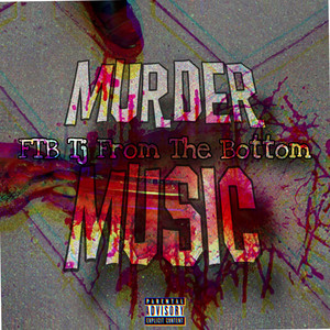 Murder Music (Explicit)