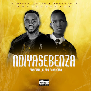 Ndiyasebenza (Explicit)