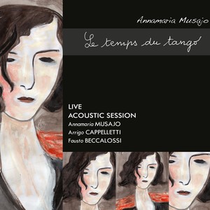 Le temps du tango (Live Acoustic Session)