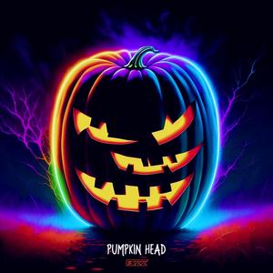 Pumpkin Head (Explicit)