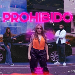 Prohibido (Explicit)