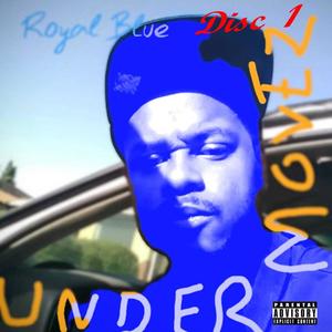 Royal Blue Undermovez, Vol. 1 (Explicit)