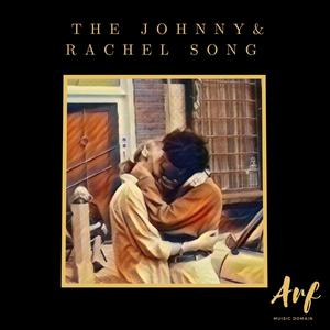 The Johnny & Rachel Song