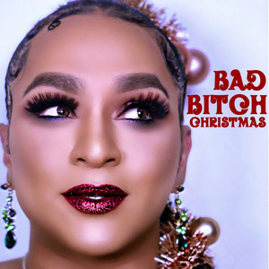 Bad ***** Christmas (Explicit)