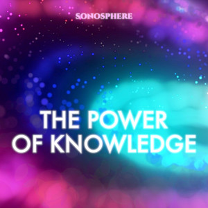 The Power Of Knowledge (Original Version)