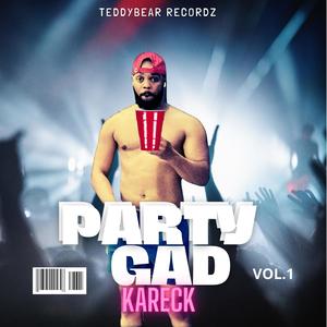 Party Gad (Explicit)