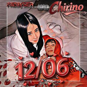 Chirino - 12/06 (Explicit)