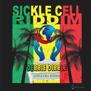 Sickle Cell Riddim (Explicit)