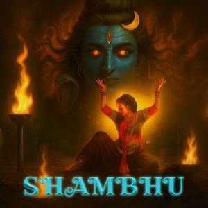 SHAMBHU (feat. Mayank Gupta)