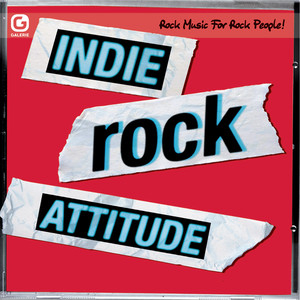 Indie Rock Attitude: Rock Music for Rock People!