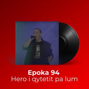 Hero i qytetit pa lum