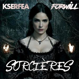 Sorciére (feat. ForWill) [Explicit]