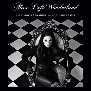 Alice Left Wonderland