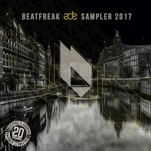 Beatfreak ADE Sampler 2017