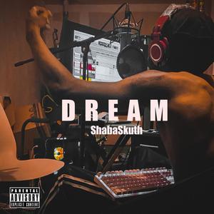 Dream (Explicit)