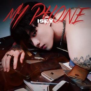 My Phone (Explicit)