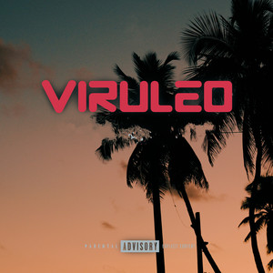 Viruleo (Explicit)
