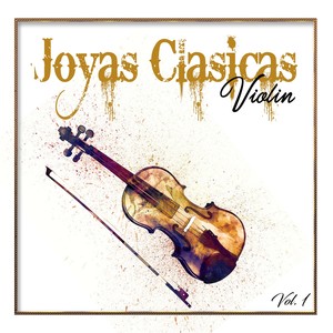 Joyas Clasicas, Violin Vol. 1