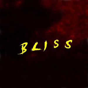 Bliss (Explicit)