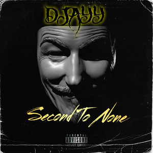 Second To None (Explicit)