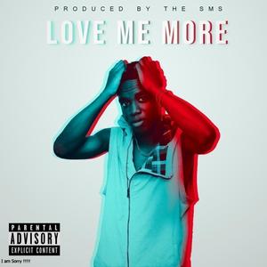 Love Me More