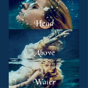 Head Above Water