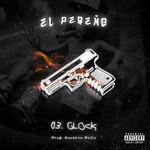 Glock (feat. HomeRun Music) (Explicit)
