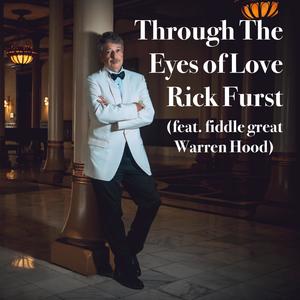 Through The Eyes of Love (feat. Warren Hood)