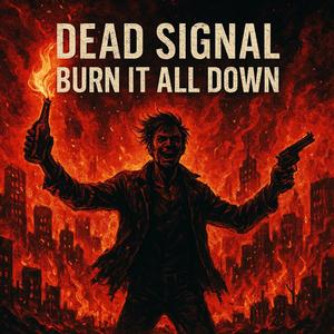 Burn It All Down