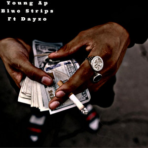 Blue Strips (Explicit)