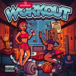 D$ - Workout (Explicit)